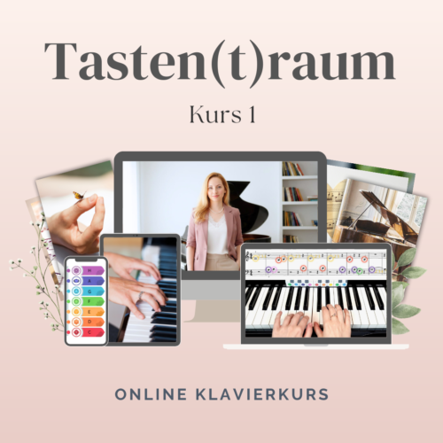 Tasten(t)raum – der Online-Klavierkurs für Anfänger